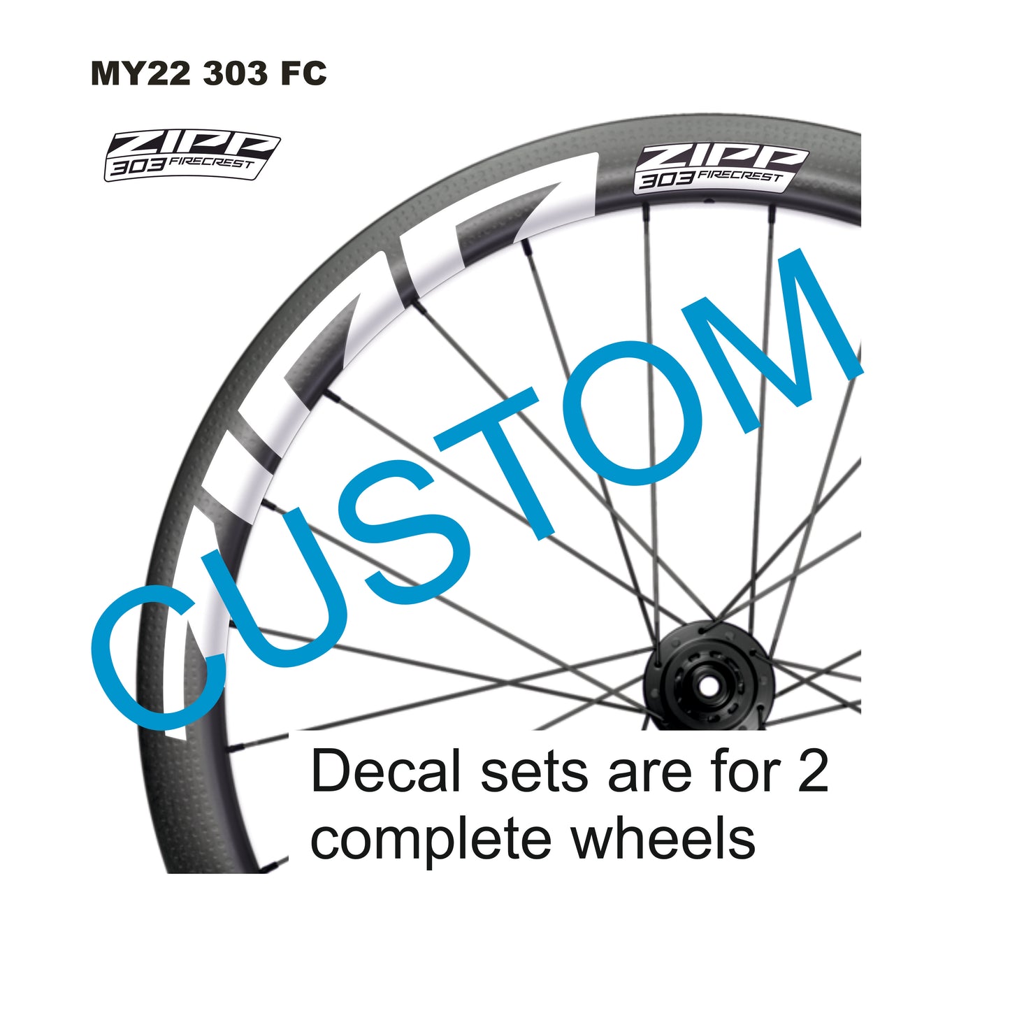 ZIPP 303 FIRECREST 2022 DECALS